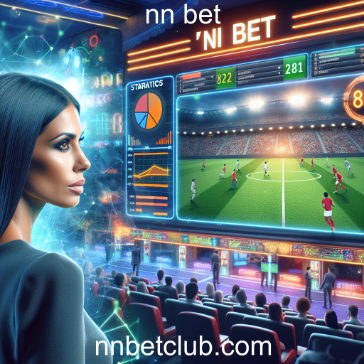Apostas Esportivas: Uma Experiência Empolgante no 'nn bet'